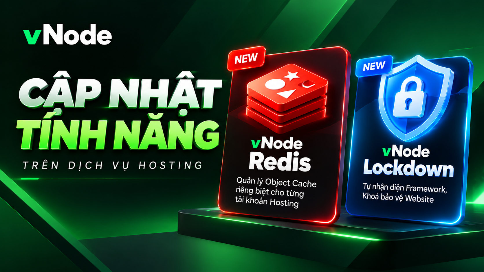 CẬP NHẬT TÍNH NĂNG VNODE REDIS VÀ VNODE LOCKDOWN TRÊN DỊCH VỤ HOSTING